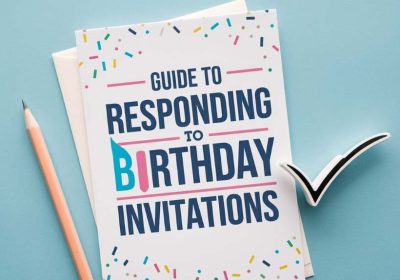 RSVP with Panache: A Guide to Responding to Birthday Invitations